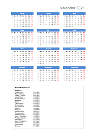 Jahreskalender 2021 mit feiertagen und kalenderwochen (kw) in 19 varianten die kalender können für nichtkommerzielle anwendungen kostenlos heruntergeladen und genutzt werden (bitte die nutzungsbedingungen. Jahreskalender 2021 Schweiz Excel Pdf Muster Vorlage Ch