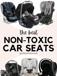 The Best Non Toxic Car Seats