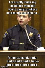 Police Officer Testifying Memes - Imgflip via Relatably.com