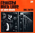 Remixed With Love by Joey Negro, Vol. 3