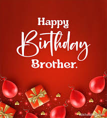 happy birthday brother wishes images