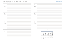 Vous pouvez aussi regarder les calendriers mensuel de 2021 et y compris les nombres de semaine si. Semaine 32 2021 Le Calendrier