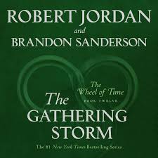 The Gathering Storm Audiobook By Robert Jordan Rakuten Kobo