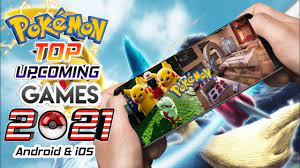 Pokemon Upcoming games for Android & iOS 2021|| New Pokemon Game Coming  soon! |