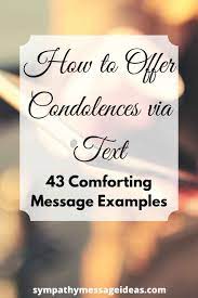 how to offer condolences via text 43