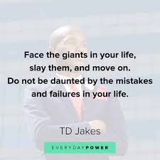 His sermons, books, music, plays, movies, conferences and festivals have ignited the tdjakes.com extends his inspirational mission by publishing insightful, informative and rewarding content in order to motivate readers to live a life. Td Jakes Business Quotes 50 Td Jakes Quotes About Destiny And Success 2019 Dogtrainingobedienceschool Com
