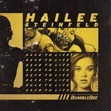 Альбом «Back to Life (from Bumblebee) - Single» — Hailee Steinfeld —  Apple Music