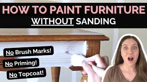how to paint furniture without sanding