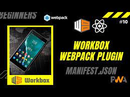 10 setup workbox webpack plugin