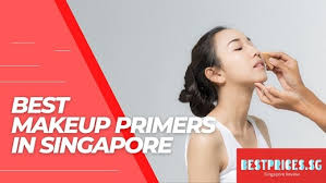 best makeup primers singapore 2023 for