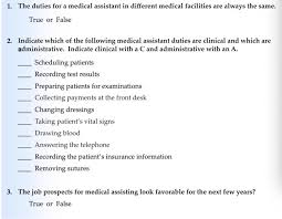 Solved The Duties For A Medical Assistant In Different Me