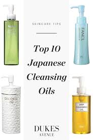 the 10 best anese cleansing oils