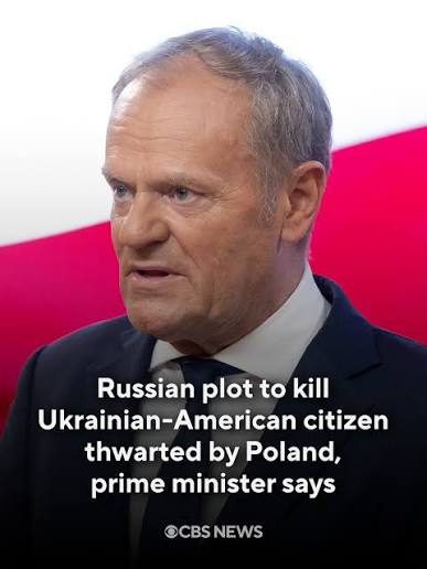 CBS - A Russian plot to kill a Ukrainian-American citizen in Warsaw was thwarted by Poland before it could be carried out, the Polish prime minister said Thursday, marking the first time