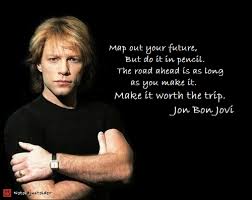 Jon Bon Jovi Quotes. QuotesGram via Relatably.com
