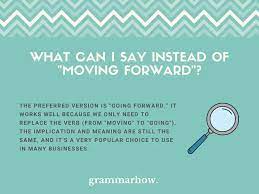 11 other words for moving forward