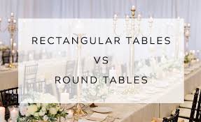 Rectangular Tables Vs Round Tables East Lansing Michigan