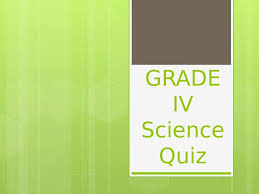 pptx grade 4 science quiz bee