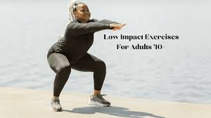 5 low impact exercises you re not doing