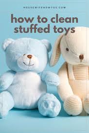 How To Clean Stuffed Animals Without