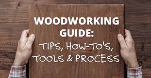 Woodworking Guide Tips How To S