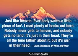 Dominates john steinbeck?s novel of mice and men, and is one of the widely spread forms of the american dream. Of Mice And Men American Dream Quotes Quotes About Dreams Allgreatquotes