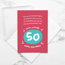 funny mum 50th birthday card by