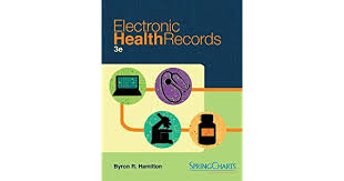 Electronic Health Records By Byron Hamilton Amazon Ae