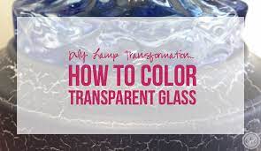 diy lamp transformation how to color