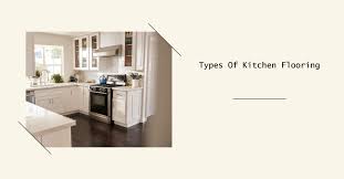 types of kitchen flooring wood and