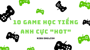 🥇 10 Game Học Từ Vựng Tiếng Anh 