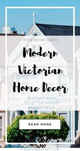 victorian home decor ideas with modern