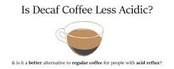 why-is-decaf-coffee-acidic