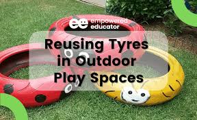 ideas for reusing tyres in outdoor play