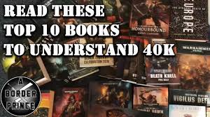 Warhammer 40k books to read in order many years ago i published a beginner's guide to wh40k on forbes. Top 10 Warhammer 40k Novels To Understand The Lore Youtube