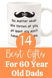 You'll find here a list of great birthday gift ideas for older men to give you confidence in choosing a gift that will appeal to their classic sense of taste, and maybe even bring them back to the good old days of their youth. Best 60th Birthday Gifts For Dads 60 Year Old Man Gift Ideas 60th Birthday Gifts Gifts For Dad Gifts For Old Men