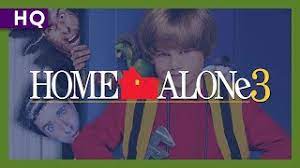 home alone 3 1997 trailer you