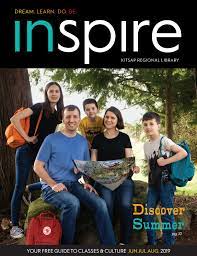 Inspire | Jun.Jul.Aug. 2019 by Kitsap Regional Library - Issuu