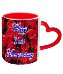 How excited you are on your 11th marriage anniversary, it is absolutely fantastic to see you both on completing your 11 years journey together. Jiya Creation Happy 11th Anniversary Red Heart Handle Ceramic Mug 350 Ml Buy Online At Best Price In India Snapdeal