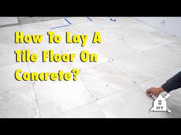 tile floor on concrete diy