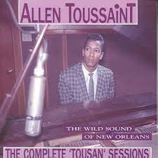 TOUSSAINT,ALLEN - The Wild Sound of New Orleans: The Complete 'Tousan'  Sessions - Amazon.com Music