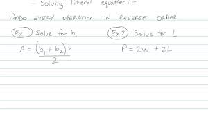 Solving Literal Equations Math S