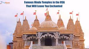 famous hindu temples in the usa that