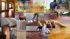 Apa yang perlu dilakukan untuk membersihkan lantai kayu? Pasang Lantai Kayu Jakarta Untuk Rumah Minimalis Rumah Parket