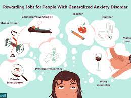 Once you are finished, carefully review your answers to make sure you. Jobs For People With Generalized Anxiety Disorder