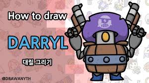 Darryl darryl is a super rare brawler who can be found in boxes. How To Draw Darryl Brawlstars Youtube