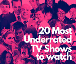 20 most underrated tv shows you need to