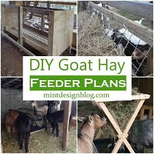 25 diy goat hay feeder plans mint