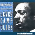 Levee Camp Blues