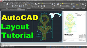 autocad layout tutorial for beginners