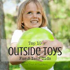 Top 10 Outside Toys For 3 Years Olds